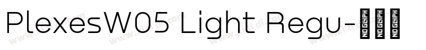 PlexesW05 Light Regu字体转换